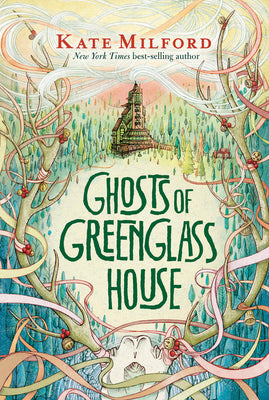 Cover Image for Ghosts of Greenglass House: A Greenglass House Story, Book 2 -- Kate Milford, Paperback