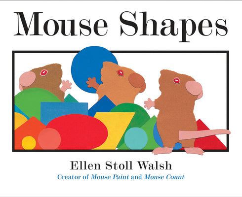 Cover Image for Mouse Shapes -- Ellen Stoll Walsh, Paperback
