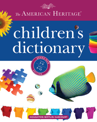 Cover Image for The American Heritage Children's Dictionary -- Editors of the American Heritage Di, Hardcover