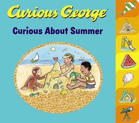 Cover Image for Curious George Curious about Summer Tabbed -- H. A. Rey, Board Books