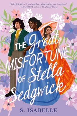 Cover Image for The Great Misfortune of Stella Sedgwick -- S. Isabelle, Hardcover