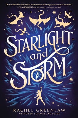 Cover Image for Starlight and Storm -- Rachel Greenlaw, Hardcover