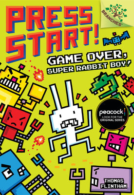 Cover Image for Game Over, Super Rabbit Boy!: A Branches Book (Press Start! #1): Volume 1 -- Thomas Flintham, Hardcover