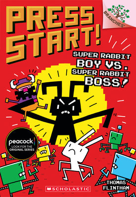Cover Image for Super Rabbit Boy vs. Super Rabbit Boss!: A Branches Book (Press Start! #4): Volume 4 -- Thomas Flintham, Paperback