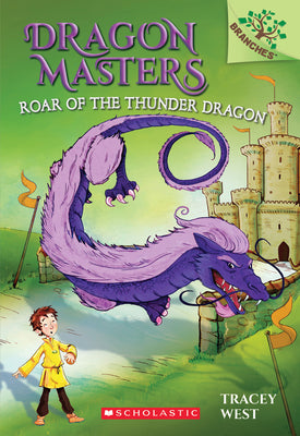 Cover Image for Roar of the Thunder Dragon: A Branches Book (Dragon Masters #8): Volume 8 -- Tracey West, Paperback