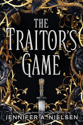 Cover Image for The Traitor's Game (the Traitor's Game, Book One): Volume 1 -- Jennifer A. Nielsen, Paperback