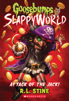 Cover Image for Attack of the Jack (Goosebumps Slappyworld #2): Volume 2 -- R. L. Stine, Paperback