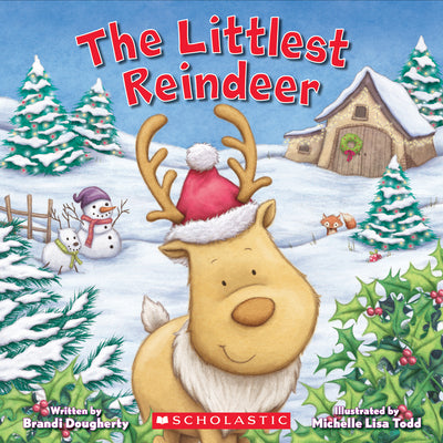 Cover Image for The Littlest Reindeer -- Brandi Dougherty, Paperback