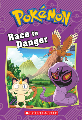 Cover Image for Race to Danger (Pokémon: Chapter Book): Volume 13 -- Tracey West, Paperback