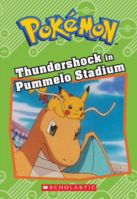 Cover Image for Thundershock in Pummelo Stadium (Pokémon: Chapter Book): Volume 16 -- Tracey West, Paperback