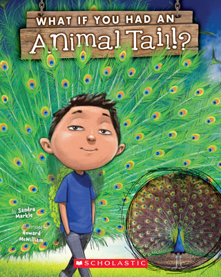 Cover Image for What If You Had an Animal Tail? -- Sandra Markle, Paperback