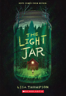 Cover Image for The Light Jar -- Lisa Thompson, Paperback