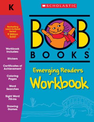 Cover Image for Bob Books - Emerging Readers Workbook Phonics, Writing Practice, Stickers, Ages 4 and Up, Pre-K, Kindergarten (Stage 2: Emerging Reader) -- Lynn Maslen Kertell, Paperback
