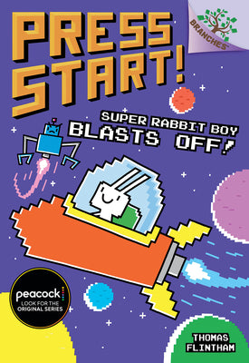 Cover Image for Super Rabbit Boy Blasts Off!: A Branches Book (Press Start! #5): Volume 5 -- Thomas Flintham, Hardcover