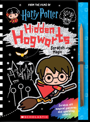 Cover Image for Hidden Hogwarts: Scratch Magic -- Scholastic, Spiral