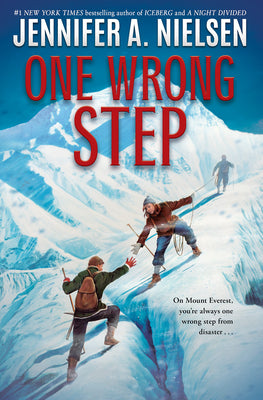 Cover Image for One Wrong Step -- Jennifer A. Nielsen, Hardcover