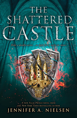 Cover Image for The Shattered Castle (the Ascendance Series, Book 5): Volume 5 -- Jennifer A. Nielsen, Paperback
