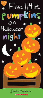 Cover Image for Five Little Pumpkins on Halloween Night -- Sandra Magsamen, Board Books