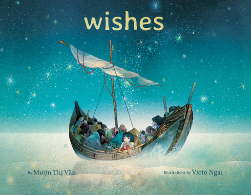 Cover Image for Wishes -- Muon Thi Van, Hardcover