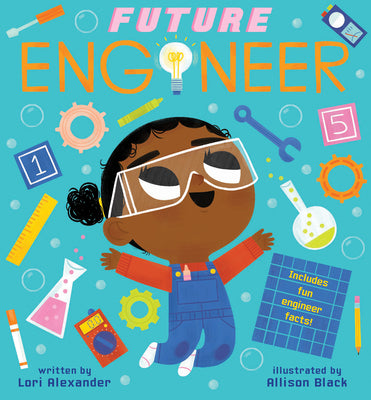 Cover Image for Future Engineer -- Lori Alexander, Board Books
