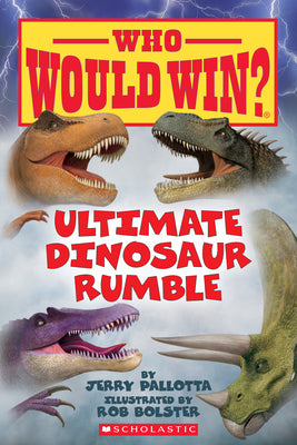 Cover Image for Ultimate Dinosaur Rumble (Who Would Win?): Volume 22 -- Jerry Pallotta, Paperback