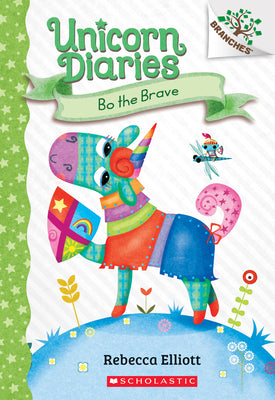 Cover Image for Bo the Brave: A Branches Book (Unicorn Diaries #3): Volume 3 -- Rebecca Elliott, Paperback