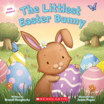 Cover Image for The Littlest Easter Bunny -- Brandi Dougherty, Paperback