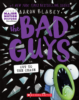 Cover Image for The Bad Guys in Cut to the Chase (the Bad Guys #13): Volume 13 -- Aaron Blabey, Paperback