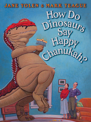 Cover Image for How Do Dinosaurs Say Happy Chanukah? -- Jane Yolen, Board Books