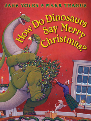 Cover Image for How Do Dinosaurs Say Merry Christmas? -- Jane Yolen, Board Books