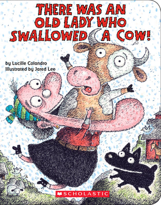 Cover Image for There Was an Old Lady Who Swallowed a Cow! (Board Book) -- Lucille Colandro, Board Books