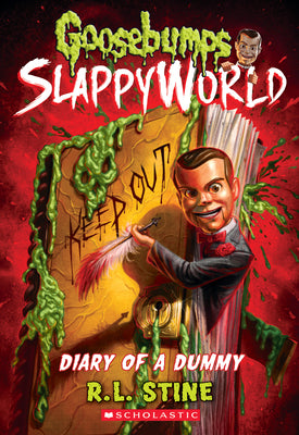 Cover Image for Diary of a Dummy (Goosebumps Slappyworld #10): Volume 10 -- R. L. Stine, Paperback
