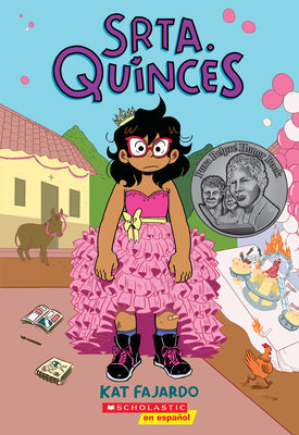 Cover Image for Srta. Quinces = Miss Quinces: A Graphic Novel -- Kat Fajardo, Paperback