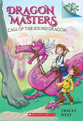 Cover Image for Call of the Sound Dragon: A Branches Book (Dragon Masters #16): Volume 16 -- Tracey West, Paperback
