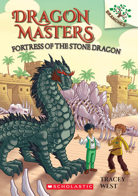Cover Image for Fortress of the Stone Dragon: A Branches Book (Dragon Masters #17): Volume 17 -- Tracey West, Paperback