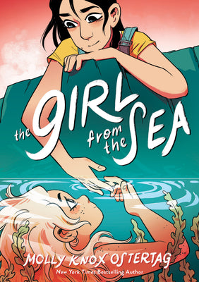 Cover Image for The Girl from the Sea: A Graphic Novel -- Molly Knox Ostertag, Paperback