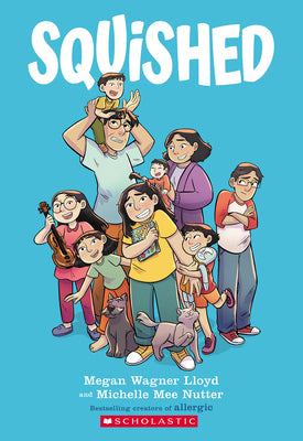 Cover Image for Squished: A Graphic Novel -- Megan Wagner Lloyd, Paperback