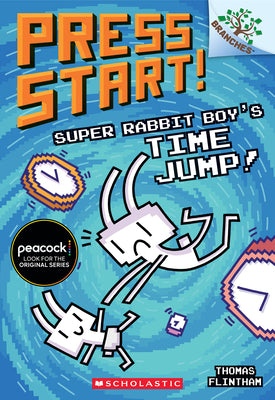 Cover Image for Super Rabbit Boy's Time Jump!: A Branches Book (Press Start! #9): Volume 9 -- Thomas Flintham, Paperback