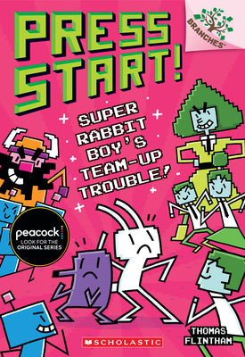 Cover Image for Super Rabbit Boy's Team-Up Trouble!: A Branches Book (Press Start! #10): Volume 10 -- Thomas Flintham, Paperback