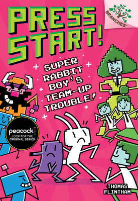 Cover Image for Super Rabbit Boy's Team-Up Trouble!: A Branches Book (Press Start! #10): Volume 10 -- Thomas Flintham, Library Binding