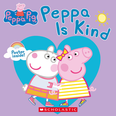 Cover Image for Peppa Pig: Peppa Is Kind -- Samantha Lizzio, Paperback
