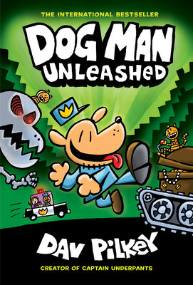 Cover Image for Dog Man Unleashed: A Graphic Novel (Dog Man #2): From the Creator of Captain Underpants: Volume 2 -- Dav Pilkey, Library Binding