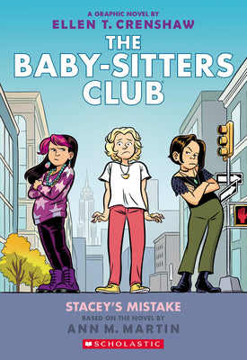 Cover Image for Stacey's Mistake: A Graphic Novel (the Baby-Sitters Club #14): Volume 14 -- Ellen T. Crenshaw, Paperback