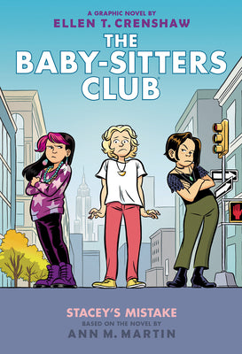 Cover Image for Stacey's Mistake: A Graphic Novel (the Baby-Sitters Club #14): Volume 14 -- Ellen T. Crenshaw, Library Binding