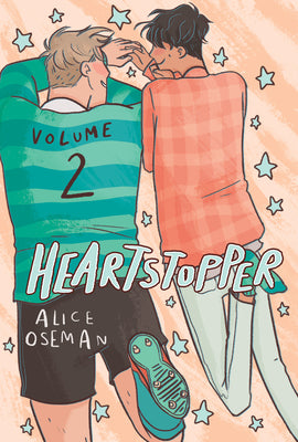Cover Image for Heartstopper #2: A Graphic Novel: Volume 2 -- Alice Oseman, Hardcover