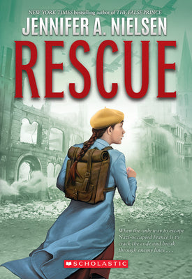 Cover Image for Rescue -- Jennifer A. Nielsen, Paperback