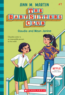 Cover Image for Claudia and Mean Janine (the Baby-Sitters Club #7): Volume 7 -- Ann M. Martin, Paperback