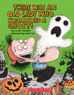 Cover Image for There Was an Old Lady Who Swallowed a Ghost! (Board Book) -- Lucille Colandro, Board Books