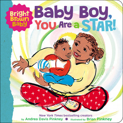 Cover Image for Baby Boy, You Are a Star! -- Andrea Pinkney, Board Books