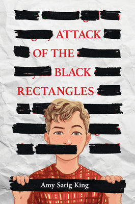 Attack of the Black Rectangles -- A. S. King, Hardcover